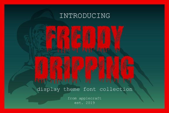 Freddy Dripping Horror Font for Digital Branding