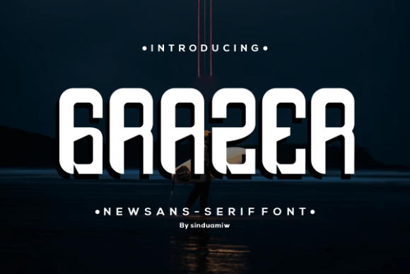Grazer: A Modern Sans Serif Display Font for Polished Branding