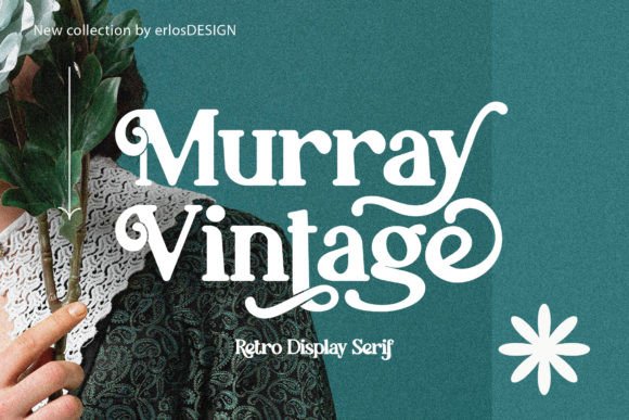 Murray Vintage: The Stylish Display Font for Charming Brand Visuals