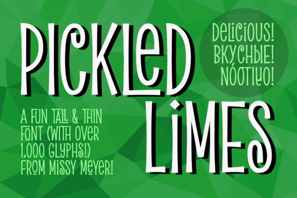 Pickled Limes: A Tall, Narrow Display Font for Handmade Brands
