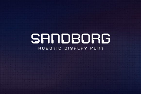 Sandborg Typeface: Futuristic Font for Modern Branding