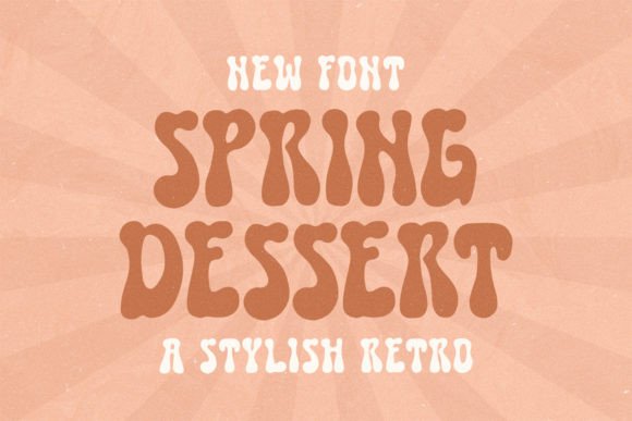 Spring Dessert Typeface Review: A Retro Display Font for Branding