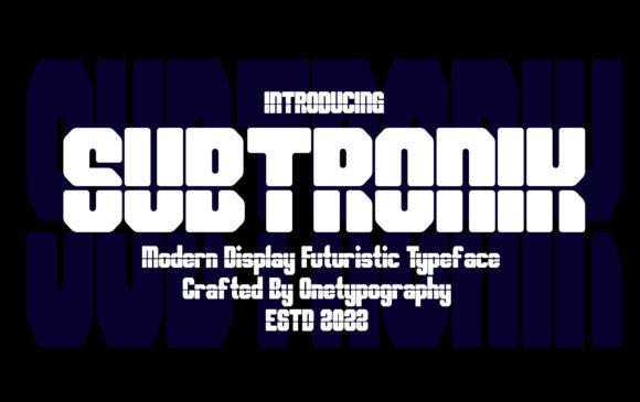 Subtronik: A Modern Display Font for Handmade Branding