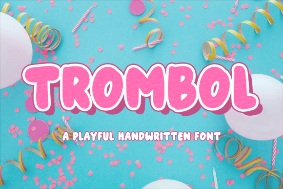 Trombol: The Playful Display Font for Handmade Labels and Greeting Cards